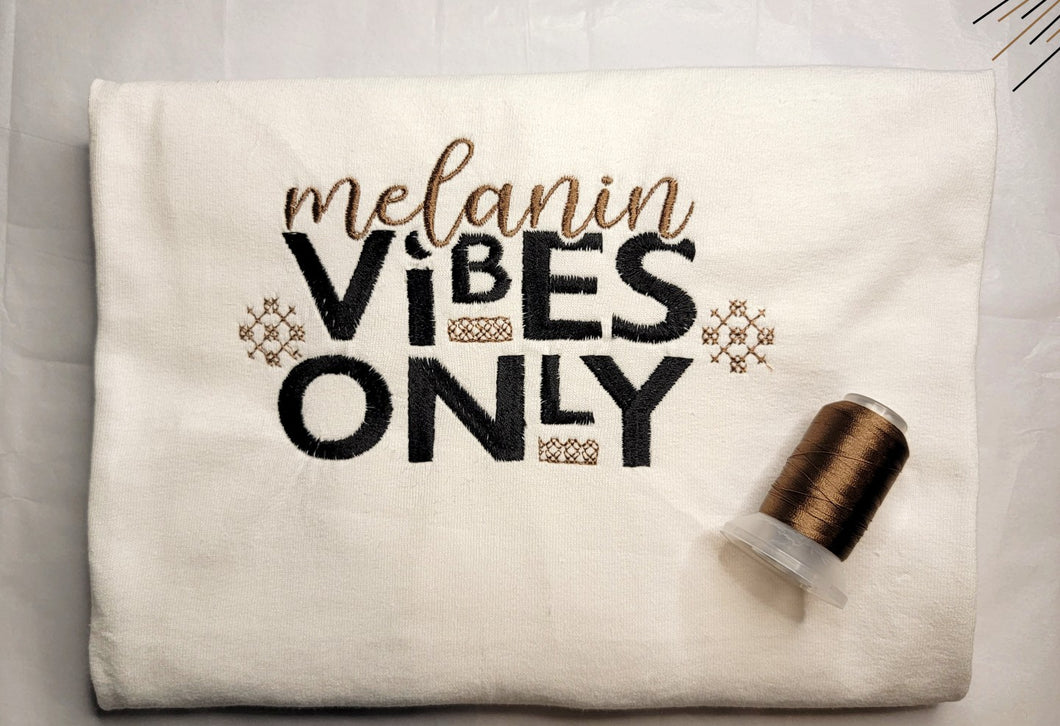 Melanin Vibes Only